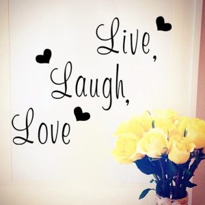 “Live Love Laugh” vinyl vägg klistermärken